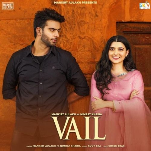 Vail Mankirt Aulakh mp3 song download, Vail Mankirt Aulakh full album