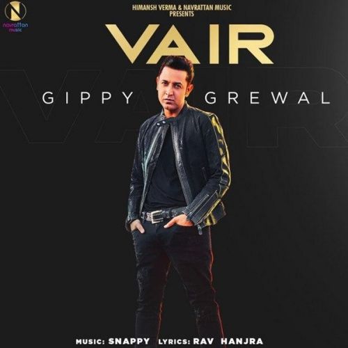 Vair Gippy Grewal mp3 song download, Vair Gippy Grewal full album