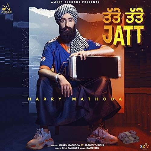 Tatte Tatte Jatt Harry Mathoda mp3 song download, Tatte Tatte Jatt Harry Mathoda full album