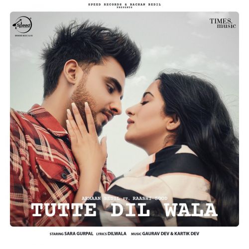 Tutte Dil Wala Armaan Bedil, Raashi Sood mp3 song download, Tutte Dil Wala Armaan Bedil, Raashi Sood full album