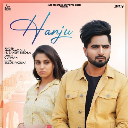 Hanju Mantaaz Gill mp3 song download, Hanju Mantaaz Gill full album