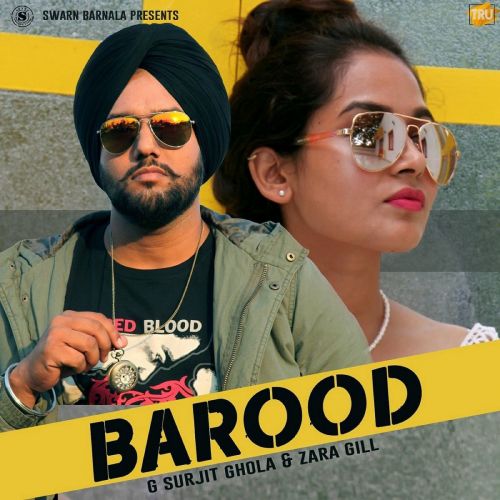 Barood G Surjit Ghola mp3 song download, Barood G Surjit Ghola full album