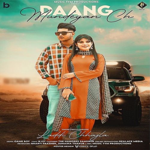 Dang Mundeya Ch Laddi Chhajla mp3 song download, Dang Mundeya Ch Laddi Chhajla full album