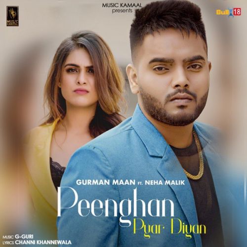 Peenghan Pyar Diyan Gurman Maan mp3 song download, Peenghan Pyar Diyan Gurman Maan full album