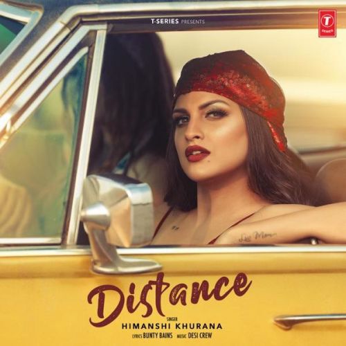 Distance Himanshi Khurana mp3 song download, Distance Himanshi Khurana full album