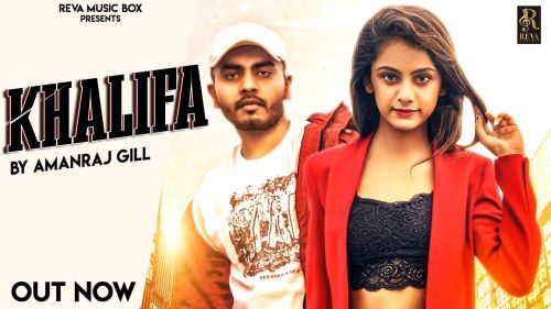 Download Khalifa Amanraj Gill mp3 song, Khalifa Amanraj Gill full album download