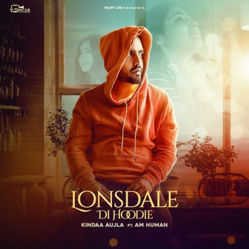 Lonsdale Di Hoodie Kinda Aujla mp3 song download, Lonsdale Di Hoodie Kinda Aujla full album