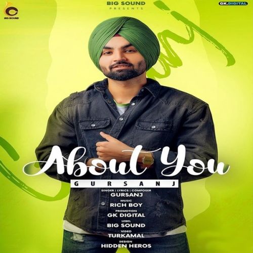 About You Gursanj mp3 song download, About You Gursanj full album