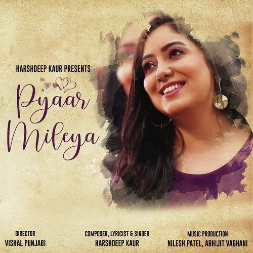 Pyaar Mileya Harshdeep Kaur mp3 song download, Pyaar Mileya Harshdeep Kaur full album