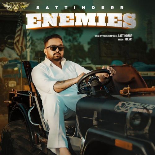 Enemies SattInderr, Yung Delic mp3 song download, Enemies SattInderr, Yung Delic full album