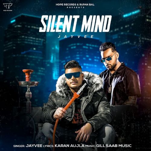 Silent Mind Jayvee mp3 song download, Silent Mind Jayvee full album