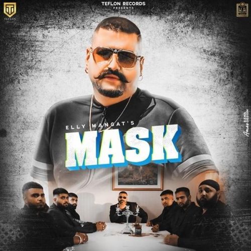 Mask Elly Mangat mp3 song download, Mask Elly Mangat full album