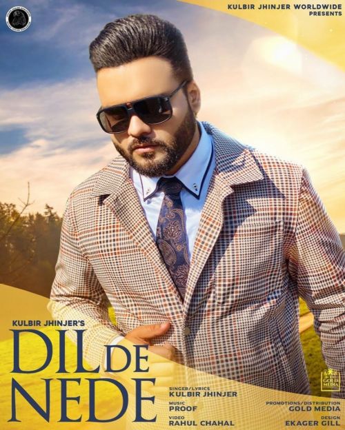 Dil De Nede Kulbir Jhinjer mp3 song download, Dil De Nede Kulbir Jhinjer full album