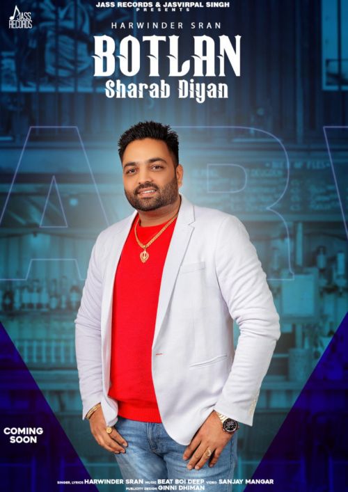 Botlan Sharab Diyan Harwinder Sran mp3 song download, Botlan Sharab Diyan Harwinder Sran full album