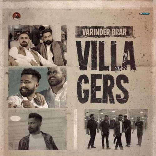 Villagers Varinder Brar mp3 song download, Villagers Varinder Brar full album