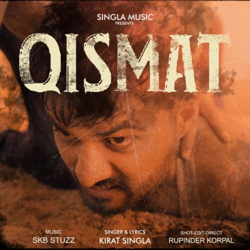 Qismat Kirat Singla mp3 song download, Qismat Kirat Singla full album