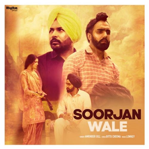 Soorjan Wale Amrinder Gill mp3 song download, Soorjan Wale Amrinder Gill full album