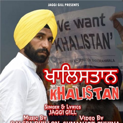 Khalistan Jaggi Gill mp3 song download, Khalistan Jaggi Gill full album