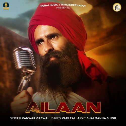 Ailaan Kanwar Grewal mp3 song download, Ailaan Kanwar Grewal full album