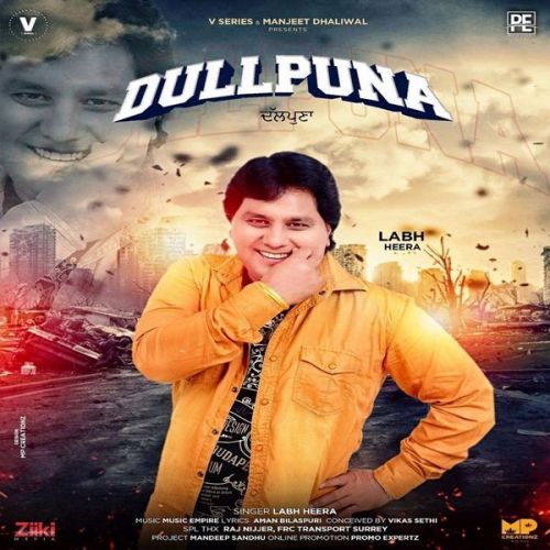 Dullpunna Labh Heera mp3 song download, Dullpunna Labh Heera full album