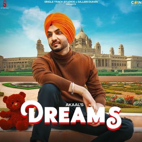 Dreams Akaal mp3 song download, Dreams Akaal full album