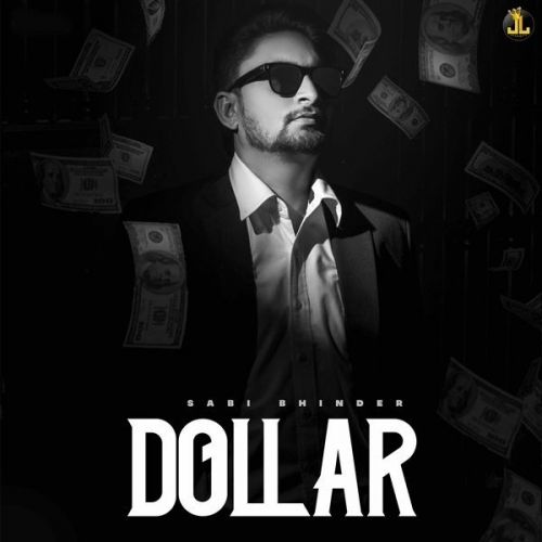 Dollar Sabi Bhinder mp3 song download, Dollar Sabi Bhinder full album