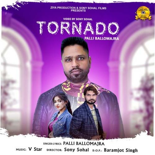 Tornado Palli Ballomajra mp3 song download, Tornado Palli Ballomajra full album