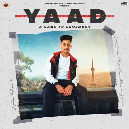 Likhala Mere Ton Yaad, Jay Trak mp3 song download, Yaad (A Name To Remember) Yaad, Jay Trak full album