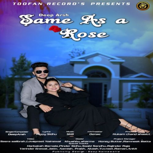 Same As A Rose Deep Arsh mp3 song download, Same As A Rose Deep Arsh full album