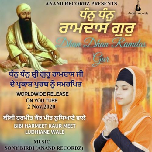 Dhan Dhan Ram das Gur Bibi Harmeet Kaur Meet Ludhiane Wale mp3 song download, Dhan Dhan Ram das Gur Bibi Harmeet Kaur Meet Ludhiane Wale full album