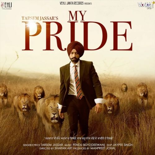 Download Hustler Tarsem Jassar mp3 song, My Pride Tarsem Jassar full album download