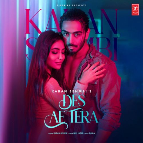 Des Ae Tera Karan Sehmbi mp3 song download, Des Ae Tera Karan Sehmbi full album