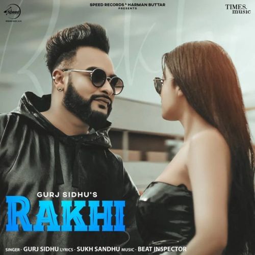 Rakhi Gurj Sidhu mp3 song download, Rakhi Gurj Sidhu full album