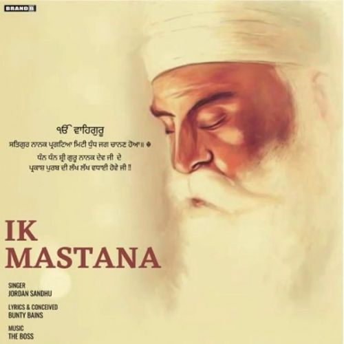 Ik Mastaana Jordan Sandhu mp3 song download, Ik Mastaana Jordan Sandhu full album