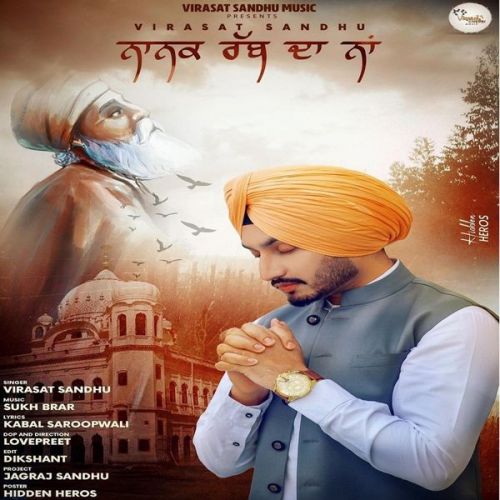 Download Nanak Rabb Da Naam Virasat Sandhu mp3 song, Nanak Rabb Da Naam Virasat Sandhu full album download