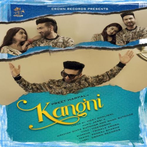 Kangni Preet Harpal mp3 song download, Kangni Preet Harpal full album