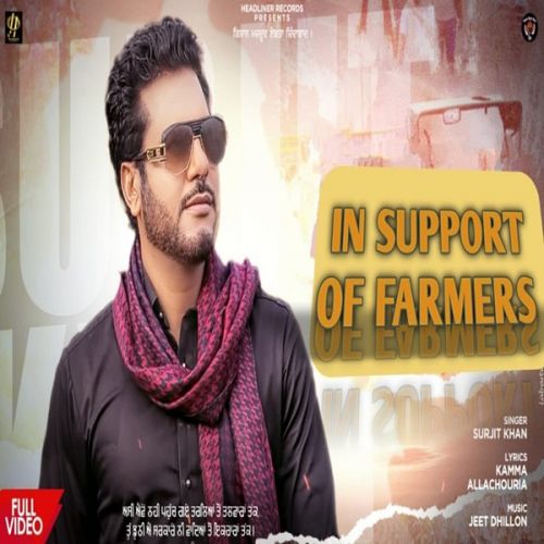 In Support Of Farmers Surjit Khan mp3 song download, In Support Of Farmers Surjit Khan full album