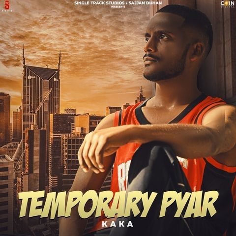 Temporary Pyar Full Song Kaka mp3 song download, Temporary Pyar Full Song Kaka full album