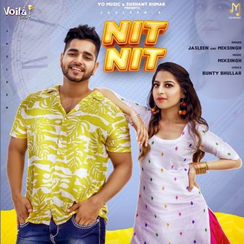 Nit Nit MixSingh, Jasleen mp3 song download, Nit Nit MixSingh, Jasleen full album