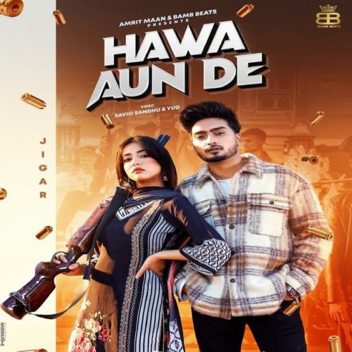 Hawa Aun De Gurlez Akhtar, Jigar mp3 song download, Hawa Aun De Gurlez Akhtar, Jigar full album