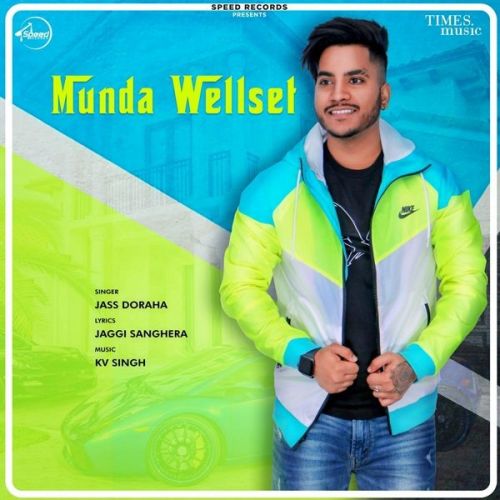 Download Munda Welset Jass Doraha, Simran Saggu mp3 song, Munda Welset Jass Doraha, Simran Saggu full album download