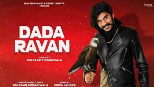 Dada Ravan Gulzaar Chhaniwala mp3 song download, Dada Ravan Gulzaar Chhaniwala full album