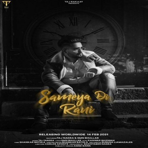 Sameya Di Rani Taj Nagra mp3 song download, Sameya Di Rani Taj Nagra full album