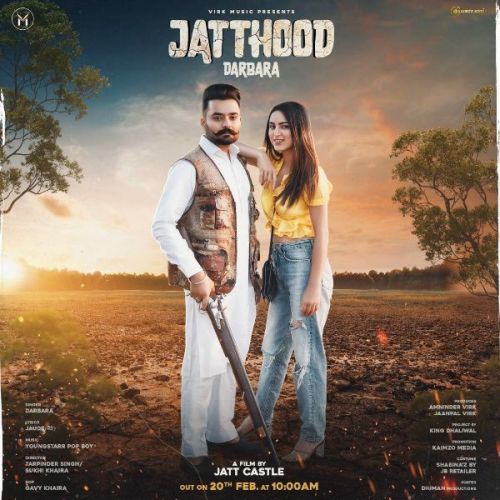 Jatthood Darbara mp3 song download, Jatthood Darbara full album