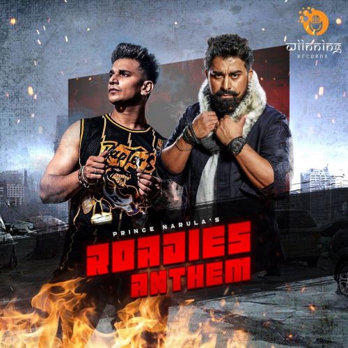 Download Roadies Anthem Prince Narula, LOC Starboy mp3 song, Roadies Anthem Prince Narula, LOC Starboy full album download