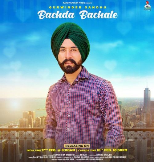 Bachda Bachale Gurwinder Sandhu mp3 song download, Bachda Bachale Gurwinder Sandhu full album