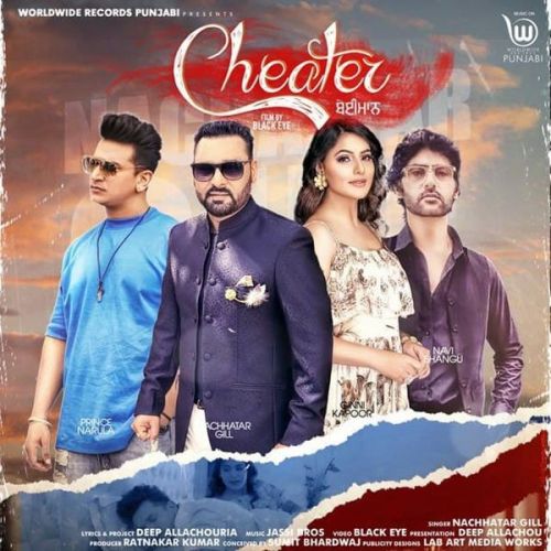 Download Cheater Nachhatar Gill mp3 song, Cheater Nachhatar Gill full album download