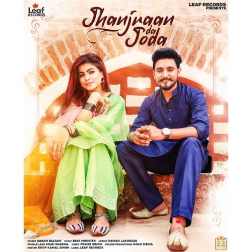 Jhanjraan Da Joda Gagan Balran mp3 song download, Jhanjraan Da Joda Gagan Balran full album