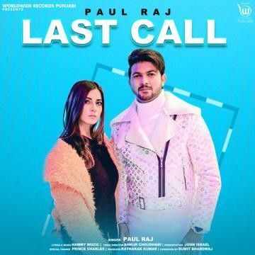 Last Call Paul Raj mp3 song download, Last Call Paul Raj full album