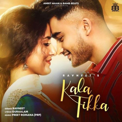 Kala Tikka Ravneet mp3 song download, Kala Tikka Ravneet full album